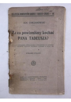 Za co powinniśmy kochać Pana Tadeusza?, 1925 r.