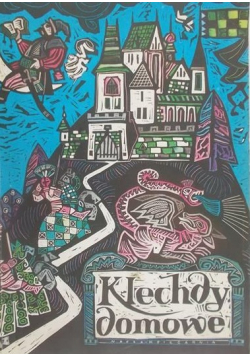 Klechdy domowe Podania i legendy polskie