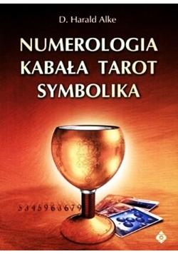 Numerologia, kabała, tarot, symbolika