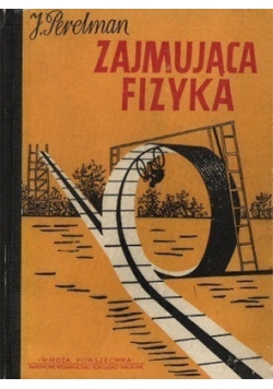 Zajmująca fizyka