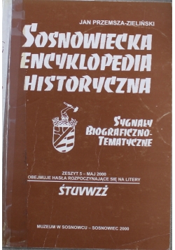 Sosnowiecka encyklopedia historyczna zeszyt 5