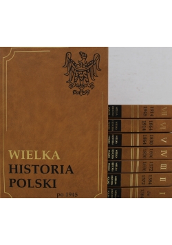 Wielka historia Polski 8 tomów