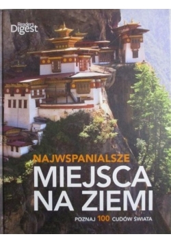 Najwspanialsze miejsca na ziemi
