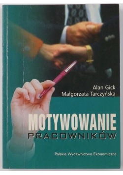 Motywowanie pracowników