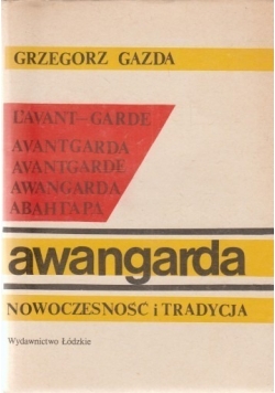 Awangarda nowoczesność i tradycja