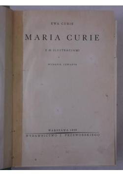 Maria Curie, 1939 r.