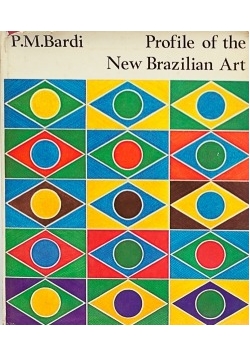 Profile of the New Brazilian Art