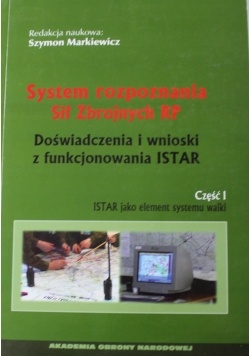 System rozpoznania Sił Zbrojnych RP Doświadczenia i wnioski z funkcjonowania ISTAR