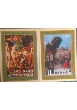 Wybór mitów Greckich /Iliada
