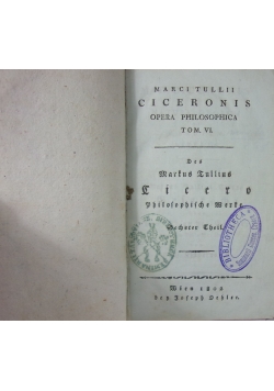 Ciceronis Opera Philosophica tom VI,1802r.
