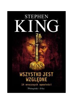 Wszystko Jest Względne - Stephen King