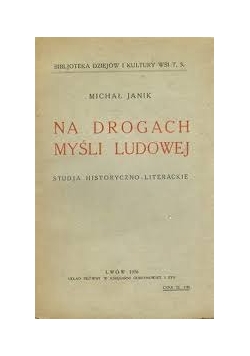 Na drogach myśli ludowej, 1936r.