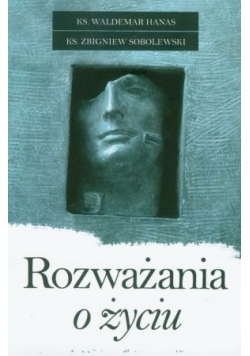 Rozważania o życiu