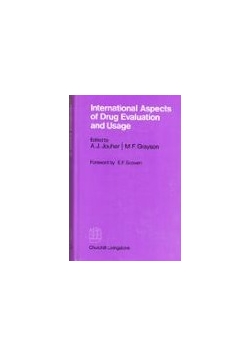 International Aspects of Drug Evaluation and Usage