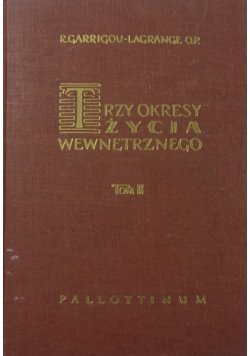 Trzy okresy życia wewnętrznego tom II