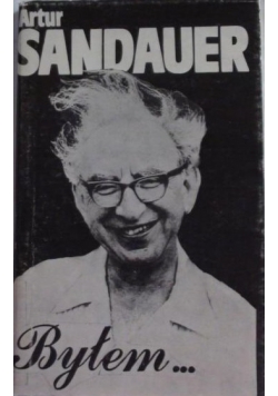 Sandauer Artur - Byłem...