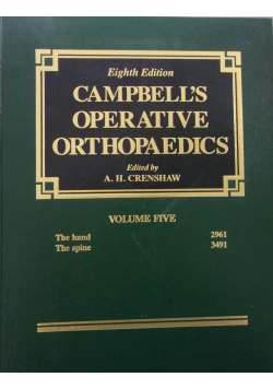 Campbell's Operative Orthopaedics Volume Five