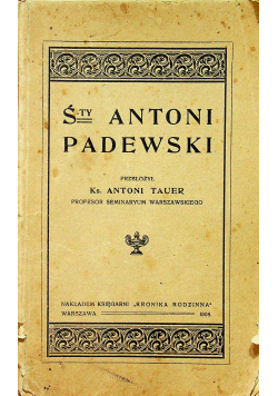 Świety Antoni Padewski 1908 r