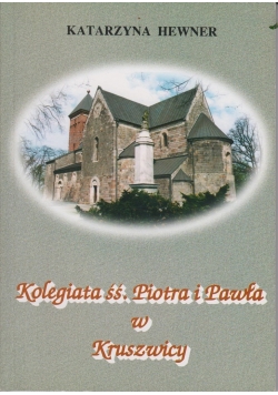 Kolegiata śś Piotr i Pawła w Kruszwicy