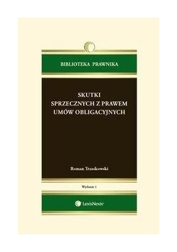 Skutki sprzecznych z prawem umów obligacyjnych