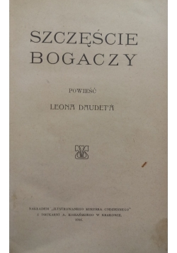 Szczęście Bogaczy,1911r