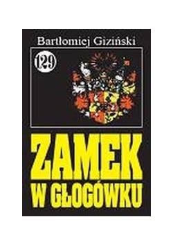Zamek w Głogówku