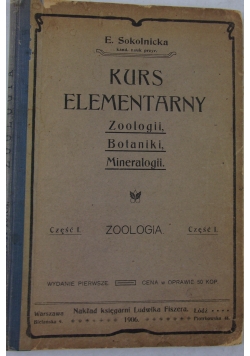 Kurs elementarny zoologi botaniki mineralogii, 1906 r.