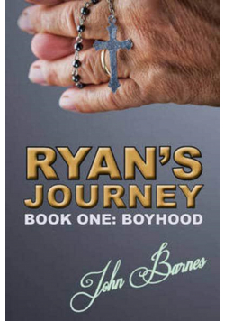 Ryans journey Book one boyhood