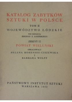 Katalog Zabytków Sztuki w Polsce ,Tom II,Zeszyt 12