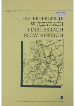 Interferencje w językach i dialektach słowiańskich
