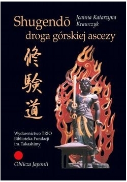 Shugendo droga górskiej ascezy