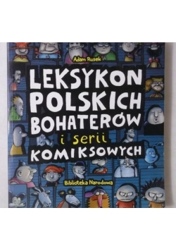 Leksykon polskich bohaterów i serii komiksowych