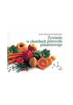 Żywienie w chorobach przewodu pokarmowego