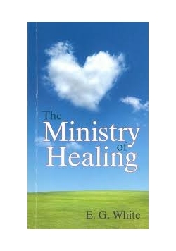 The Ministry of Healing