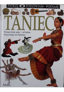 Taniec patrzę podziwiam poznaję