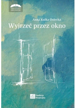 Wyjrzeć przez okno
