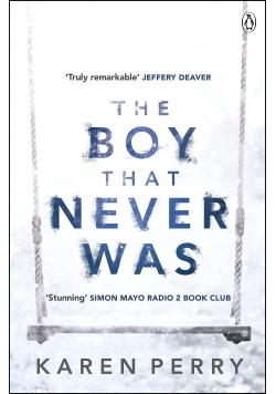 The Boy that Never Was
