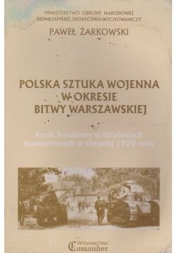 Polska Sztuka w Okresie Bitwy Warszawskiej
