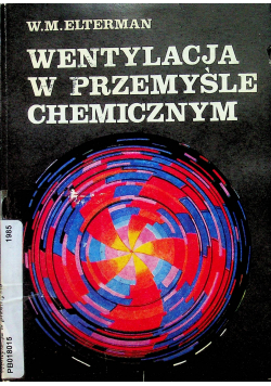 Wentylacja w przemyśle chemicznym