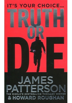 Truth or Die