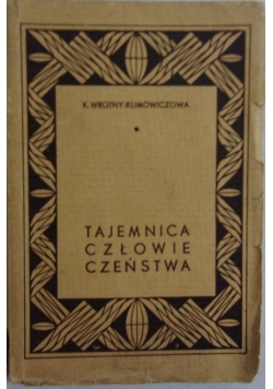 Tajemnice człowieczeństwa, 1937 r.