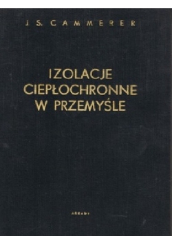 Izolacje ciepłochronne w przemyśle