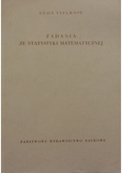 Zadania ze statystyki matematycznej