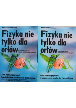 Fizyka nie tylko dla orłów 2 Części
