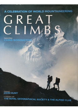 A Celebration of World Mountaineering Great Climbs
