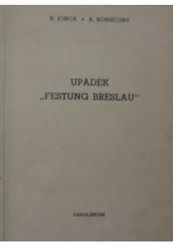 Upadek "Festung Breslau "