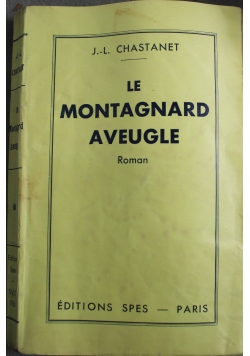 Le Montagnard Aveugle Roman  1936 r.