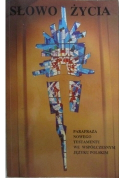 Słowo życia.Nowy testament