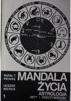 Mandala życia astrologia  mity i rzeczywistość