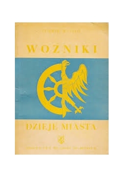 Woźniki dzieje miasta